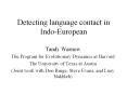 Detecting language contact in Indo-European PowerPoint PPT Presentation