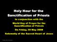 Holy Hour for the Sanctification of Priests PowerPoint PPT Presentation