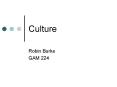 Culture PowerPoint PPT Presentation
