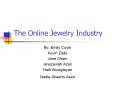 The%20Online%20Jewelry%20Industry PowerPoint PPT Presentation