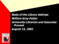 State of the Library Address PowerPoint PPT Presentation