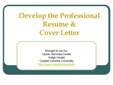 Develop the Professional Resume