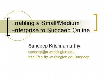 Enabling a SmallMedium Enterprise to Succeed Online