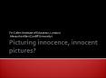 Picturing%20innocence,%20innocent%20pictures? PowerPoint PPT Presentation