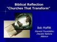 Biblical Reflection Churches That Transform PowerPoint PPT Presentation