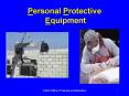 Personal Protective Equipment PowerPoint PPT Presentation