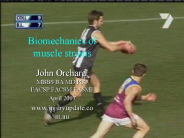 Biomechanics of muscle strains