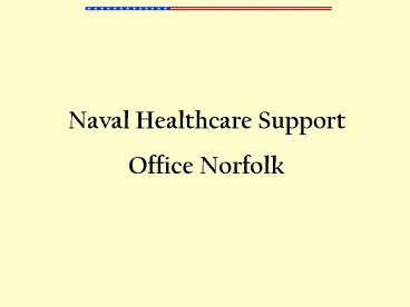 Naval Healthcare Support