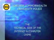 VIRGINIA COMMONWEALTH UNIVERSITY POLICE
