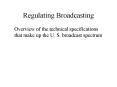Regulating Broadcasting PowerPoint PPT Presentation