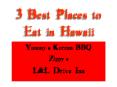 3 Best Places to Eat in Hawaii PowerPoint PPT Presentation