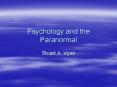 Psychology and the Paranormal PowerPoint PPT Presentation