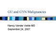 GU and GYN Malignancies PowerPoint PPT Presentation