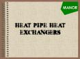 HEAT PIPE HEAT EXCHANGERS PowerPoint PPT Presentation