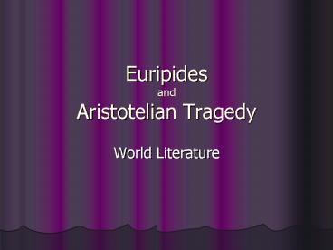 Euripides and Aristotelian Tragedy