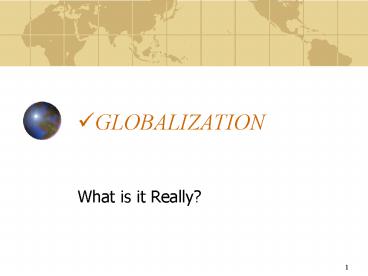 GLOBALIZATION