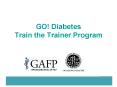 GO! Diabetes Train the Trainer Program PowerPoint PPT Presentation