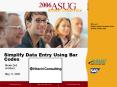 Simplify Data Entry Using Bar Codes PowerPoint PPT Presentation