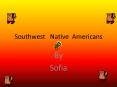 Southwest Native Americans PowerPoint PPT Presentation