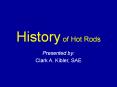 History of Hot Rods PowerPoint PPT Presentation