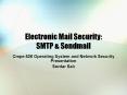 Electronic Mail Security: SMTP PowerPoint PPT Presentation