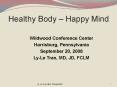 Healthy Body Happy Mind PowerPoint PPT Presentation