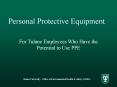 Personal Protective Equipment PowerPoint PPT Presentation
