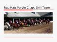 Red Hats Purple Chaps Drill Team PowerPoint PPT Presentation