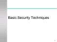 Basic Security Techniques PowerPoint PPT Presentation