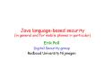Java language-based security (in general and for mobile phones in particular) PowerPoint PPT Presentation