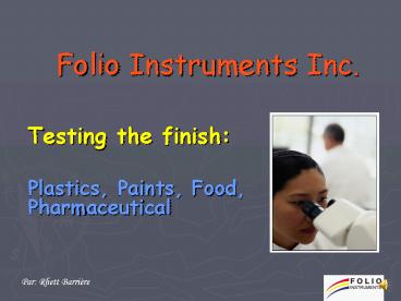Folio Instruments Inc'