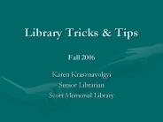 Library Tricks