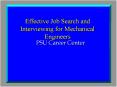 Effective Job Search and Interviewing for Mechanical Engineers PowerPoint PPT Presentation