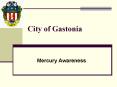 City of Gastonia PowerPoint PPT Presentation