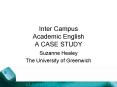 Inter Campus Academic English A CASE STUDY PowerPoint PPT Presentation