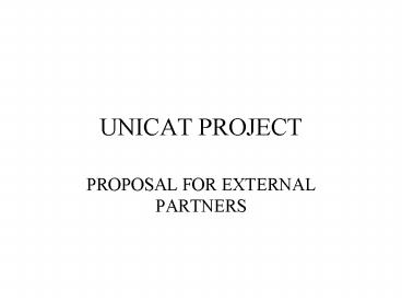 UNICAT PROJECT
