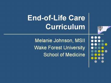 End-of-Life Care Curriculum