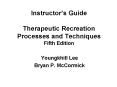 Instructors Guide Therapeutic Recreation Processes and Techniques Fifth Edition PowerPoint PPT Presentation