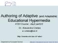 Authoring of Adaptive (and Adaptable) Educational Hypermedia A3EH Course ; day2 part2/2 PowerPoint PPT Presentation