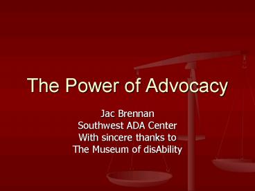 The Power of Advocacy