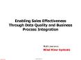 Enabling Sales Effectiveness Through Data Quality and Business Process Integration PowerPoint PPT Presentation