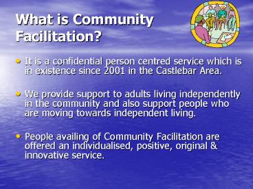 What is Community Facilitation