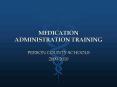 MEDICATION ADMINISTRATION TRAINING PowerPoint PPT Presentation