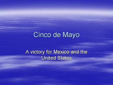 Cinco de Mayo