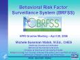 Behavioral Risk Factor Surveillance System BRFSS PowerPoint PPT Presentation