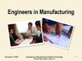 Engineers in Manufacturing PowerPoint PPT Presentation