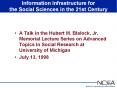 Information%20Infrastructure%20for%20the%20Social%20Sciences%20in%20the%2021st%20Century PowerPoint PPT Presentation