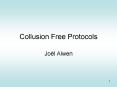 Collusion Free Protocols PowerPoint PPT Presentation