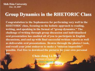 Group Dynamics in the RHETORIC Class
