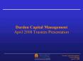 Darden Capital Management April 2008 Trustees Presentation PowerPoint PPT Presentation